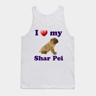 I Love My Shar Pei Tank Top